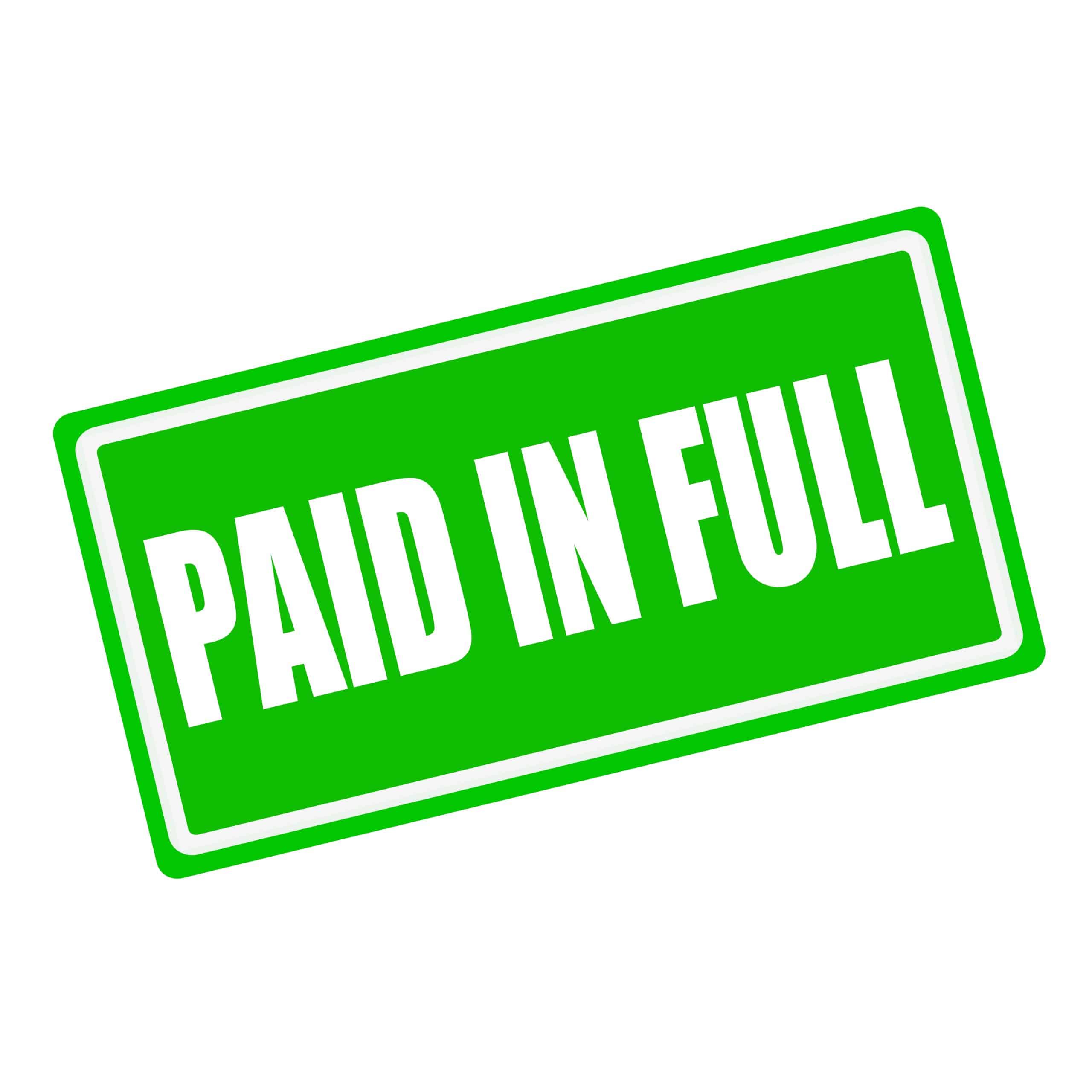Paid in full white stamp text on green background
